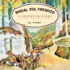 Bridal Veil Fireweed - Stark, D. L.