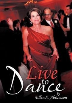 Live to Dance - Abramson, Ellen S.