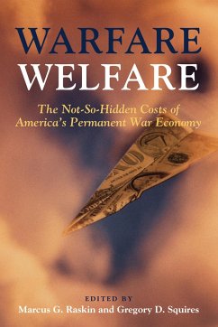 Warfare Welfare - Raskin, Marcus G