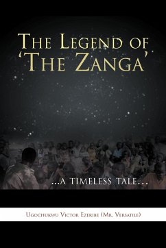 The Legend of 'The Zanga' - Ugochukwu Victor Ezeribe (Mr Versatile)