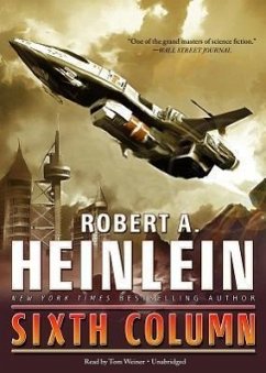 Sixth Column - Heinlein, Robert A.