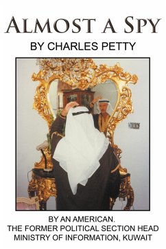 Almost a Spy - Petty, Charles