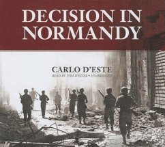 Decision in Normandy - D'Este, Carlo