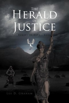 The Herald of Justice - Graham, Lee D.