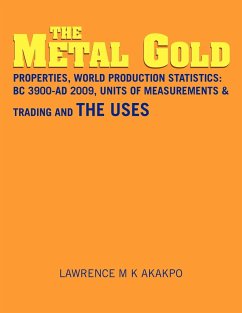 The Metal Gold - Akakpo, Lawrence