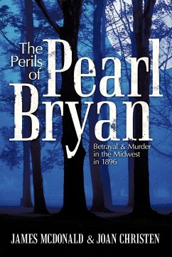 The Perils of Pearl Bryan - Mcdonald, James; Christen, Joan