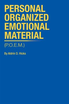 Personal Organized Emotional Material - Hicks, Aldrin D.