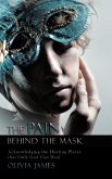 The Pain Behind the Mask
