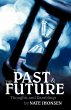 The Past and the Future - Bild 1