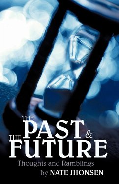 The Past and the Future - Jhonsen, Nate