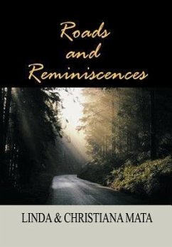 Roads and Reminiscences - Mata, Linda & Christiana