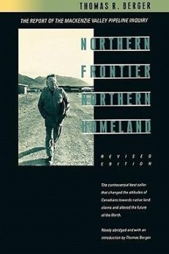 Northern Frontier, Northern Homeland - Berger, Thomas