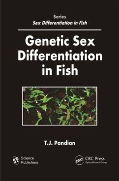 Genetic Sex Differentiation in Fish - Pandian, T J