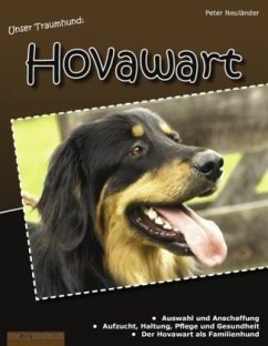 Unser Traumhund: Hovawart - Neuländer, Peter