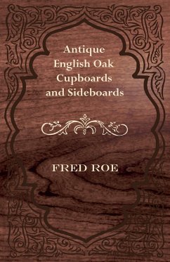 Antique English Oak Cupboards and Sideboards - Roe, Fred