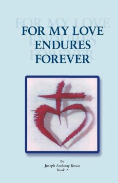 For My Love Endures Forever - Russo, Joseph Anthony