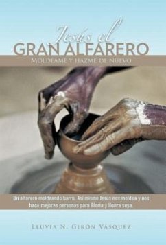 Jes S El Gran Alfarero - Gir N. V. Squez, Lluvia N.