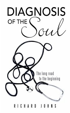 Diagnosis of the Soul - Johns, Richard