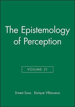 The Epistemology of Perception, Volume 21