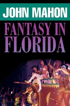 Fantasy in Florida - Mahon, John
