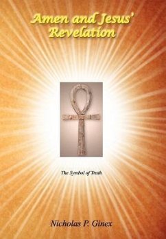 Amen and Jesus' Revelation - Ginex, Nicholas P.