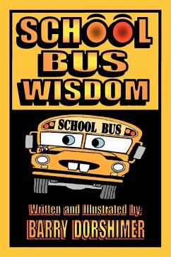 School Bus Wisdom - Dorshimer, Barry