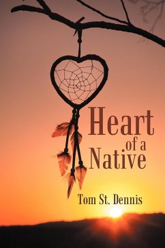 Heart of a Native - St Dennis, Tom