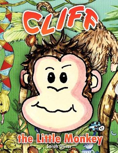 Cliff the Little Monkey - Oliver, Sarah