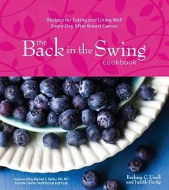 The Back in the Swing Cookbook - Unell, Barbara C; Fertig, Judith