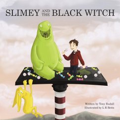 Slimey and the Black Witch - Rudall, Tony
