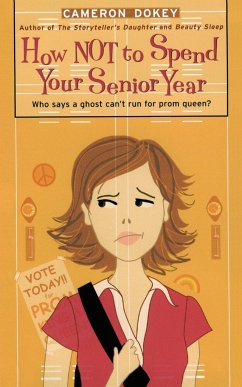 HOW NOT TO SPEND YOUR SENIOR YEAR - Dokey