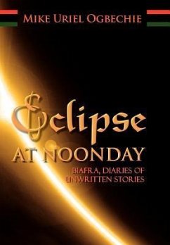 Eclipse at Noonday - Ogbechie, Mike Uriel
