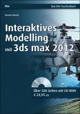 Interaktives Modelling mit 3ds max 2012, m. CD-ROM