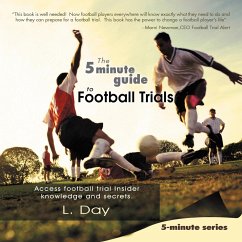 The 5 minute Guide to Football Trials - Day, L.