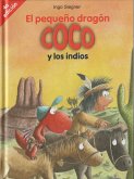 El pequeño dragón Coco y los indios