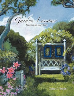 Garden Lessons - Vaughn, Debra J.