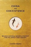 China and Coexistence: Beijing's National Security Strategy for the Twenty-First Century