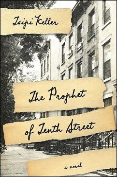 The Prophet of Tenth Street - Keller, Tsipi