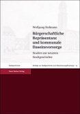 Bürgerschaftliche Repräsentanz und Kommunale Daseinsvorsorge