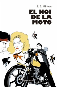 El noi de la moto - Hinton, S. E.