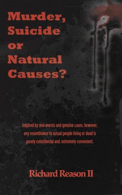 Murder, Suicide or Natural Causes? - Reason II, Richard