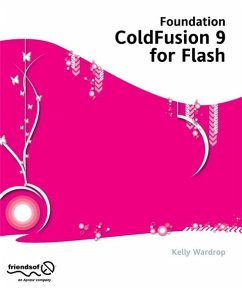 Foundation Coldfusion 9 for Flash - Wardrop, Kelly