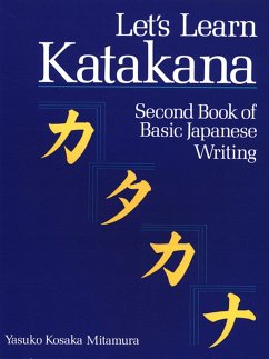 Let's Learn Katakana: Second Book Of Basic Japanese Writing - Mitamura, Yasuko Kosaka
