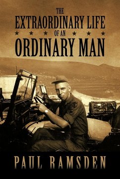 The Extraordinary Life of an Ordinary Man - Ramsden, Paul