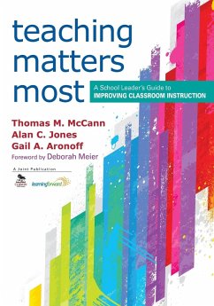 Teaching Matters Most - McCann, Thomas M.; Jones, Alan C.; Aronoff, Gail A.