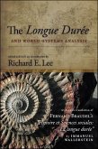 The Longue Dure and World-Systems Analysis