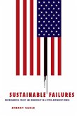 Sustainable Failures: Environmental Policy and Democracy in a Petro-Dependent World