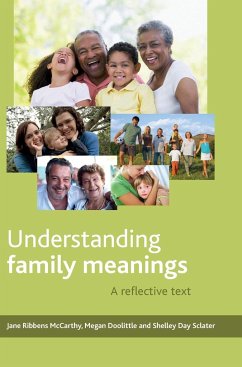 Understanding family meanings - Ribbens Mccarthy, Jane; Doolittle, Megan