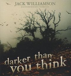 Darker Than You Think - Williamson, Jack