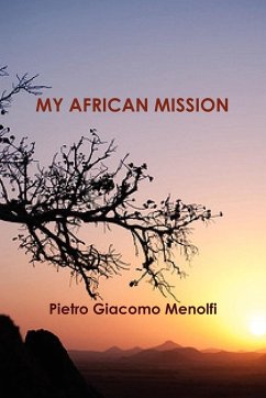 My African Mission - Menolfi, Pietro Giacomo